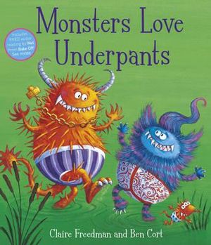 Monsters Love Underpants