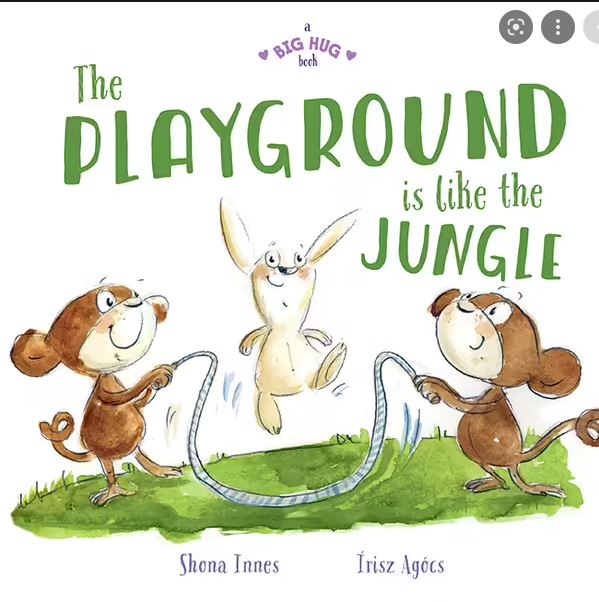 A Big Hug Book: the Playground Is Like a Jungle