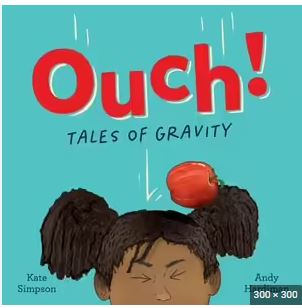 Ouch: Tales of Gravity